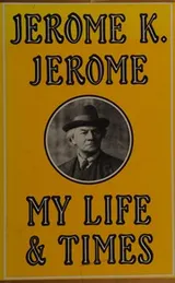 Cover of My life and times