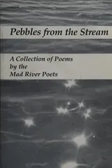 Cover of Pebbles from the stream