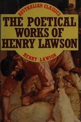 Cover of The poetical works of Henry Lawson