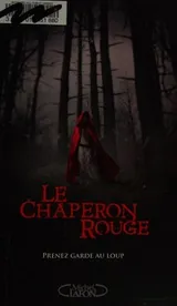 Cover of Le Chaperon rouge