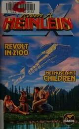 Cover of Revolt in 2100 & Methuselah's Children