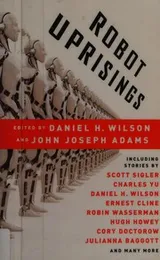 Cover of Robot uprisings