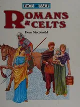 Cover of Romans and Celts (Face to Face)