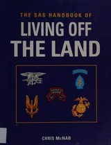 Cover of The SAS handbook of living off the land
