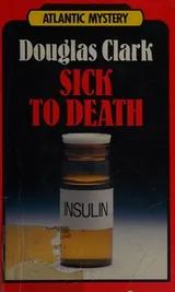 Cover of Sick to death