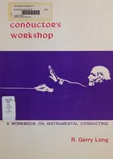 Cover of The conductor's workshop
