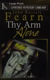 Cover of Thy arm alone