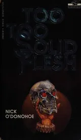 Cover of Too, Too Solid Flesh