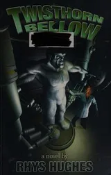 Cover of Twisthorn Bellow