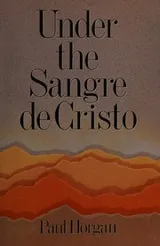 Cover of Under the Sangre de Cristo
