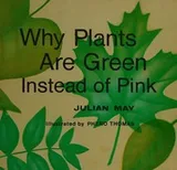 Cover of Why plants are green instead of pink