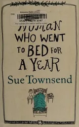 Cover of The woman who went to bed for a year