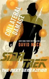 Cover of Star Trek The Next Generation - Collateral Damage