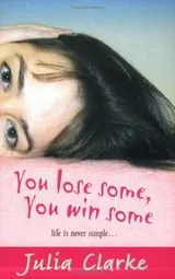 Cover of You Lose Some, You Win Some