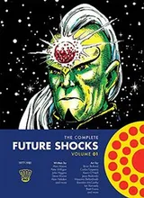 Cover of The Complete Future Shocks, Volume One