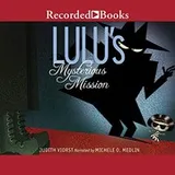 Cover of Lulu's Mysterious Mission