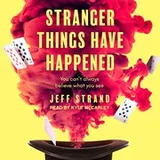 Cover of Stranger Things Have Happened