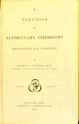 Cover of A text-book of elementary chemistry, theoretical and inorganic