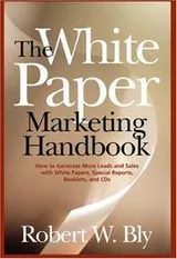 Cover of The white paper marketing handbook