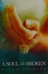 Cover of Soul less broken