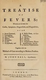 Cover of A treatise of fevers; wherein are set forth the causes, symptoms, diagnosticks, and prognosticks ... together with the method of cure