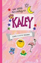 Cover of The World According to Kaley