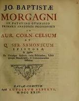 Cover of Jo. Baptistae Morgagni In Aur. Corn. Celsum et Q. Ser. Samonicum epistolae