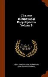 Cover of The new International Encyclopaedia Volume 9