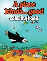 Cover of A Place Kinda... Good Coloring Book