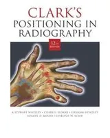 Cover of Clark's positioning in radiography