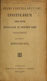Cover of C. Plini Caecili Secundi Epistularum libri novem