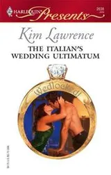 Cover of The Italian's Wedding Ultimatum