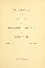 Cover of Genealogy of the family of Nathaniel Wilson
