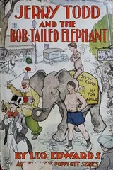 Cover of Jerry Todd and the bob-tailed elephant
