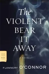 Cover of The Violent Bear It Away