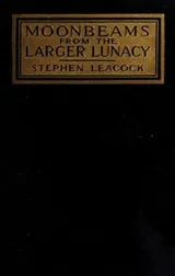 Cover of Moonbeams from the larger lunacy
