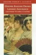Cover of London Assurance and Other Victorian Comedies