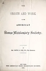 Cover of The origin and work of the American Home Missionary Society