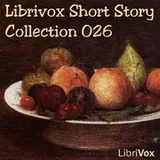 Cover of Librivox Short Story Collection 026