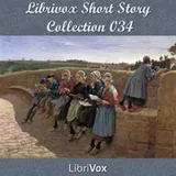 Cover of Librivox Short Story Collection 034