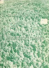 Cover of A third look at Minnesota's timber