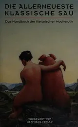 Cover of Die allerneueste klassische Sau