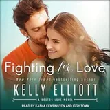 Cover of Fighting for Love - Boston Love 2