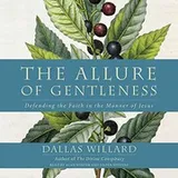 Cover of The Allure of Gentleness Lib/E