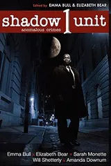 Cover of Shadow Unit : Anomalous Crimes