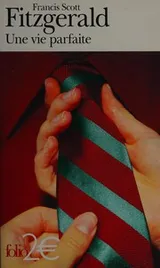 Cover of Une vie parfaite