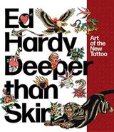 Cover of Ed Hardy : Deeper than Skin