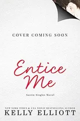 Cover of Entice Me