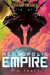 Cover of The Necropolis Empire