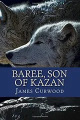 Cover of Baree, Son of Kazan